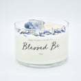 Load image into Gallery viewer, "Blessed Be" Crystal Infused Soy Candle
